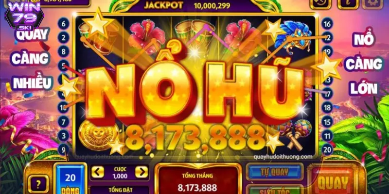 meo choi no hu 2 Nổ hũ Win79 với cách chơi đơn giản